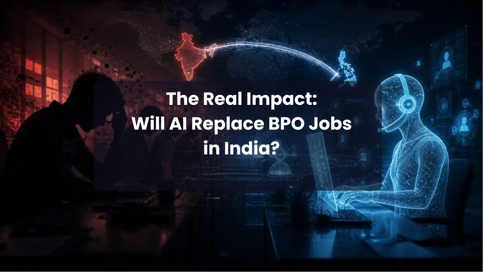 The Real Impact: Will AI Replace BPO Jobs in India?